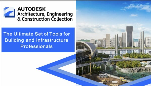 Autodesk Architecture, Engineering & Construction Collection